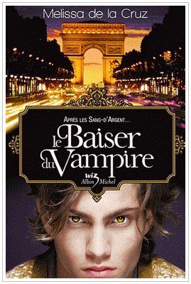 Imagen de archivo de Le baiser du vampire a la venta por Ammareal