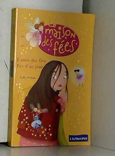 la maison des fees l'ami des fees fee d'un jour - mckain