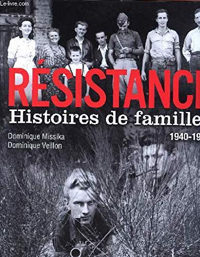 Stock image for Rsistance - Histoires de familles 1940 - 1945 for sale by medimops