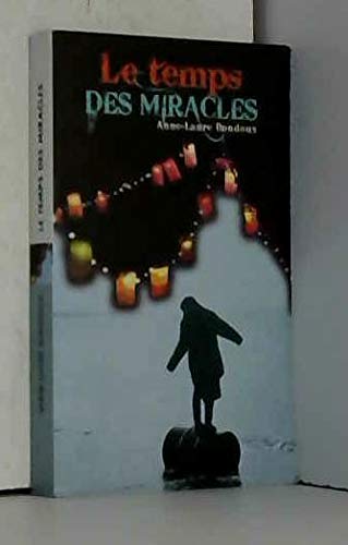 Stock image for Le temps des miracles for sale by medimops