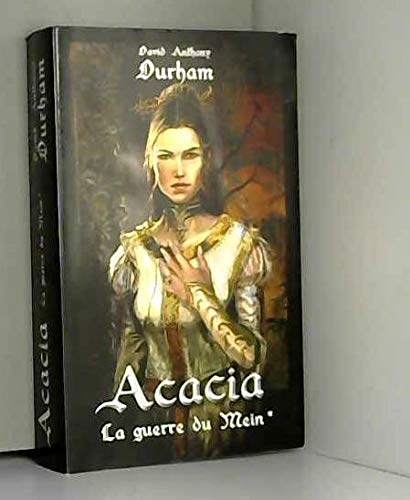 Beispielbild fr Acacia Tome 1 - La guerre du Mein zum Verkauf von secretdulivre