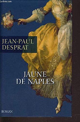 Stock image for JAUNE DE NAPLES. for sale by Ammareal