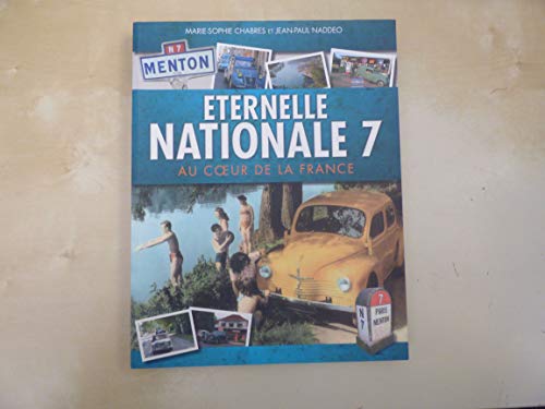 Stock image for Eternelle nationale 7 : Au coeur de la France for sale by Ammareal