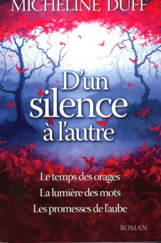 Stock image for D'un Silence  l'Autre, edition complte for sale by medimops