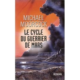 Beispielbild fr Le cycle du guerrier de mars zum Verkauf von Ammareal