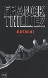 Gataca - THILLIEZ FRANCK