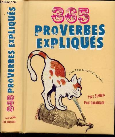 Imagen de archivo de 365 proverbes expliqués a la venta por Ammareal