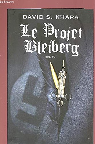 Beispielbild fr Le Projet Bleiberg zum Verkauf von Ammareal