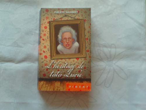 Stock image for L'hritage de tata lucie for sale by books-livres11.com