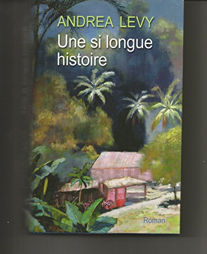 Beispielbild fr UNE si LONGUE HISTOIRE zum Verkauf von Mli-Mlo et les Editions LCDA