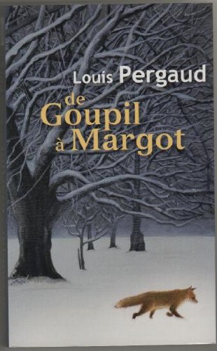 Beispielbild fr De goupil  margot zum Verkauf von Ammareal