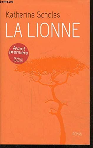 Stock image for La lionne for sale by Better World Books