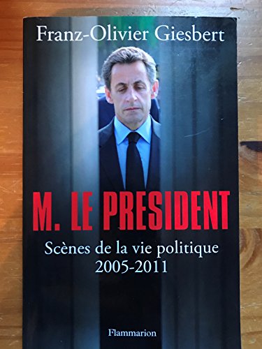 Stock image for M. le president for sale by Librairie Th  la page