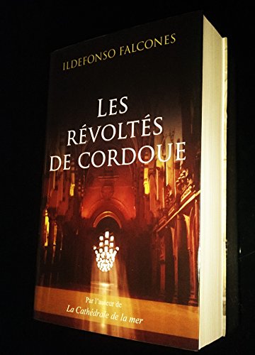 Beispielbild fr Les rvolts de Cordoue zum Verkauf von Ammareal