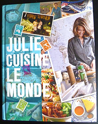9782298054460: Julie cuisine le monde