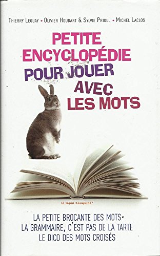 Beispielbild fr Petite encyclopdie pour jouer avec les mots zum Verkauf von Ammareal