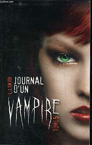 Imagen de archivo de Journal d'un vampire - Tome 5 FL a la venta por medimops