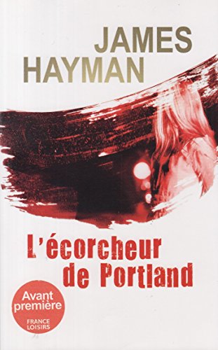 9782298056495: L'Ecorcheur De Portland