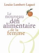 Beispielbild fr Le nouveau dfi alimentaire de la femme zum Verkauf von Ammareal