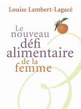 Stock image for Le nouveau dfi alimentaire de la femme for sale by La Plume Franglaise