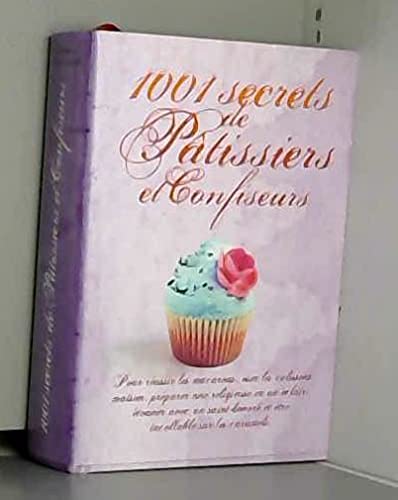 Beispielbild fr 1001 secrets de pâtissiers et confiseurs zum Verkauf von WorldofBooks