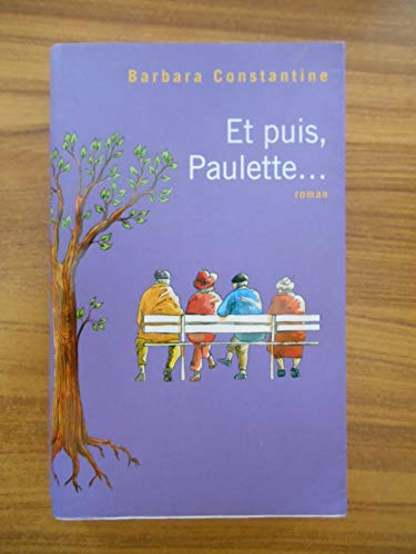 Beispielbild fr Et puis, Paulette. zum Verkauf von Ammareal