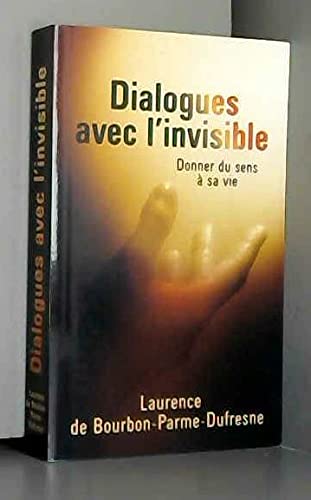 Beispielbild fr Dialogues avec l'invisible zum Verkauf von Ammareal