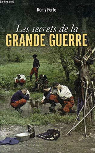 9782298060737: LES SECRETS DE LA GRANDE GUERRE.