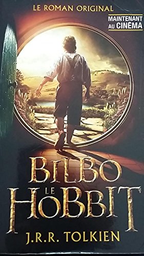 BILBO LE HOBBIT - LE ROMAN ORIGINAL - JRR TOLKIEN