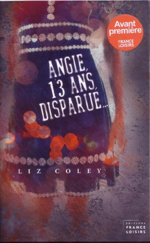 Stock image for Angie, 13 ans, disparue for sale by ThriftBooks-Dallas