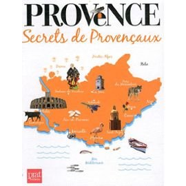 Stock image for Provence : Secrets de Provenaux for sale by Librairie Th  la page