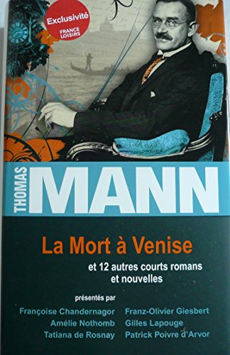 Stock image for La Mort  venise et 12 autres courts romans et nouvelles for sale by Ammareal
