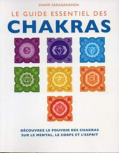 9782298067057: Le guide essentiel des chakras
