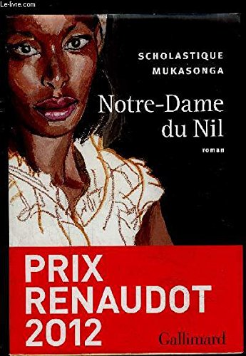 9782298068405: Notre-Dame du Nil - Prix Renaudot 2012
