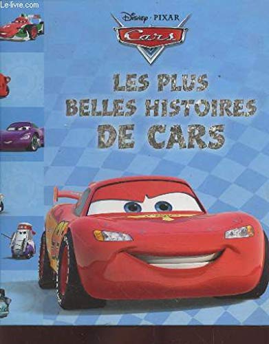 Stock image for Les plus belles histoires de Cars for sale by Ammareal