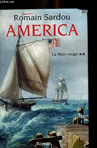 9782298070330: AMERICA - Tome 2 La Main rouge