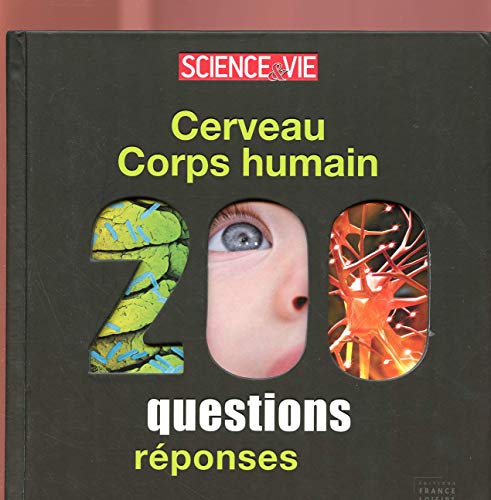 9782298071801: Cerveau Corps humain 200 questions rponses