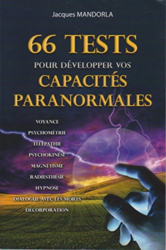 Beispielbild fr 66 tests pour dvelopper vos capacits paranormales zum Verkauf von medimops
