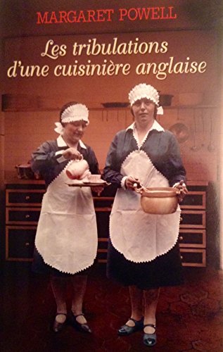 Stock image for Les tribulations d'une cuisinire anglaise for sale by Ammareal