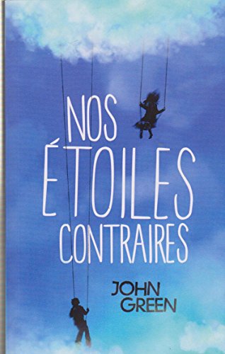 9782298078497: NOS ETOILES CONTRAIRES