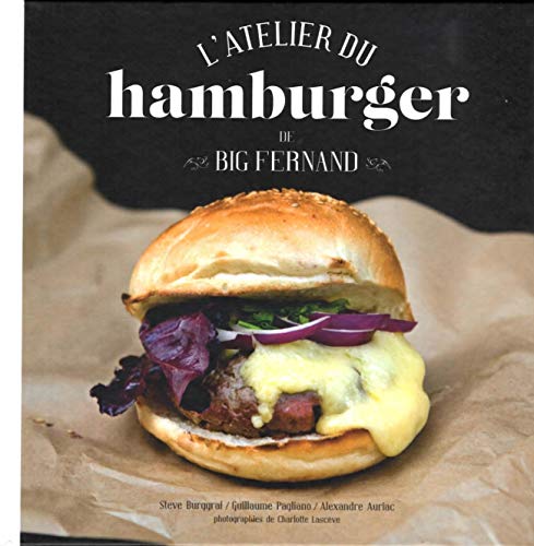 Beispielbild fr L'atelier du hamburger de Big Fernand zum Verkauf von medimops