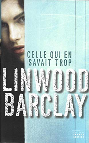 Stock image for Celle qui en savait trop for sale by Better World Books