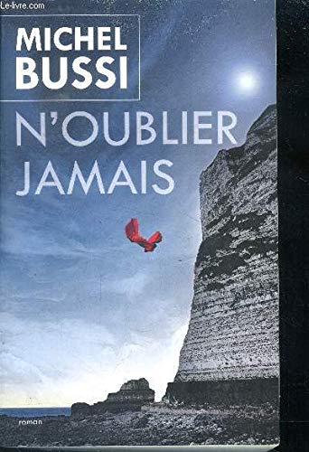 Stock image for Noublier jamais for sale by Ammareal