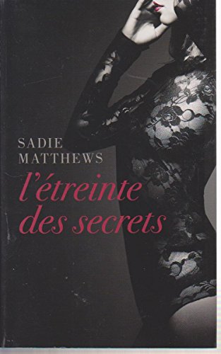 Stock image for L'treinte des secrets (Fire After Dark - 2) for sale by medimops