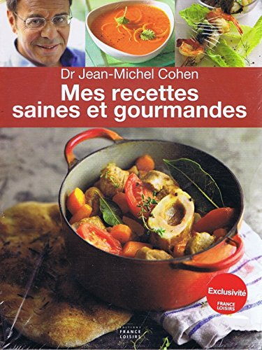 9782298086447: Mes recettes saines et gourmandes