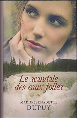 9782298088434: Le scandale des eaux folles - Tome 1