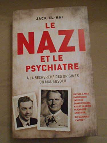 Stock image for LE NAZI ET LE PSYCHIATRE for sale by Ammareal