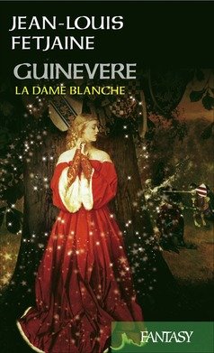 Beispielbild fr Guinevere, la dame blanche zum Verkauf von Ammareal
