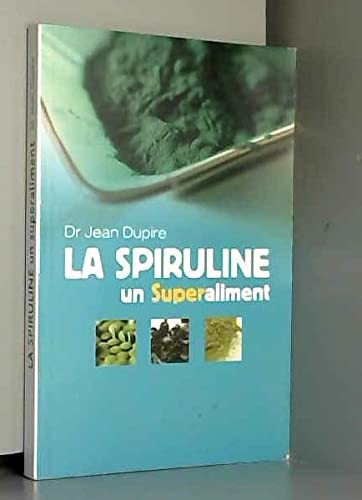 Beispielbild fr La spiruline, un superaliment zum Verkauf von medimops