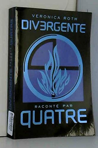Imagen de archivo de Divergente - Racont par Quatre a la venta por Ammareal